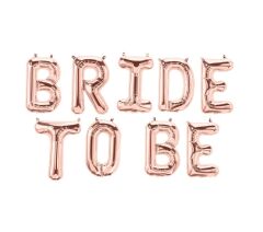 Toptan Bride To Be Bronze 16″